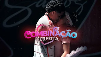 'Combinação Perfeita' - Hytalo Santos part. Kamylinha e Andyn